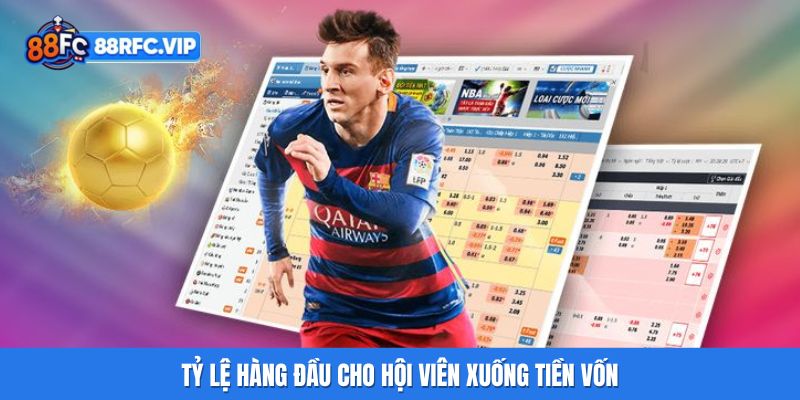 Tỷ lệ hàng đầu cho hội viên xuống tiền vốn